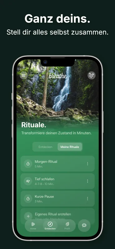 Breathe Meine Rituale — eigene Meditationen und Atemübungen verwalten